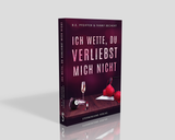 Ich wette, du verliebst mich nicht