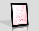 The way to find You E-Book