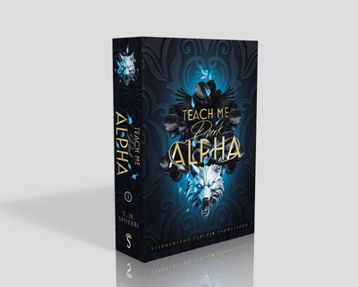Teach Me Dark Alpha Sammelband 1