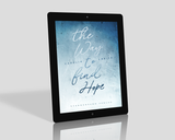 The way to find Hope E-Book